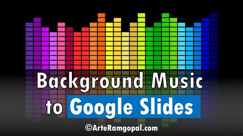 how to add background music to google slides and explore the impact of music on mood in presentations