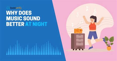 Why Does Music Sound Faster at Night – Exploring the Nocturnal Rhythm of Sound